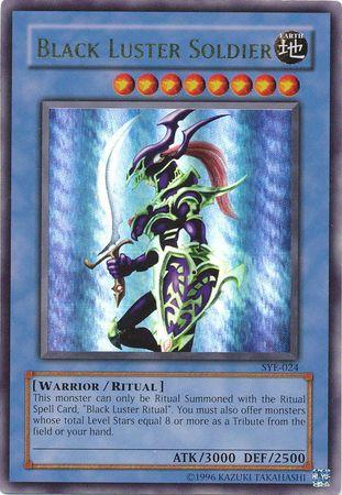 Black Luster Soldier [SYE - SYE-024]