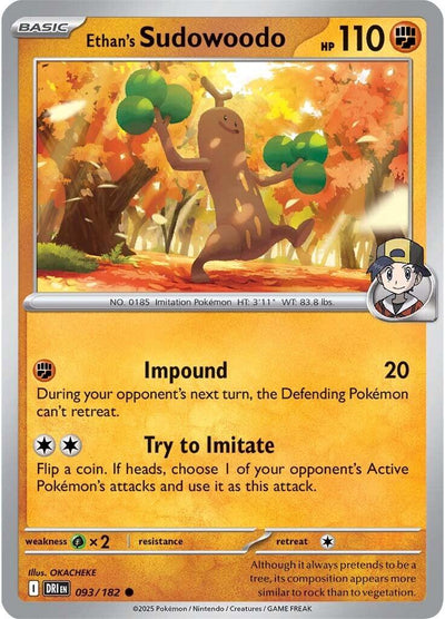 Ethan's Sudowoodo [DRI - 093/182]