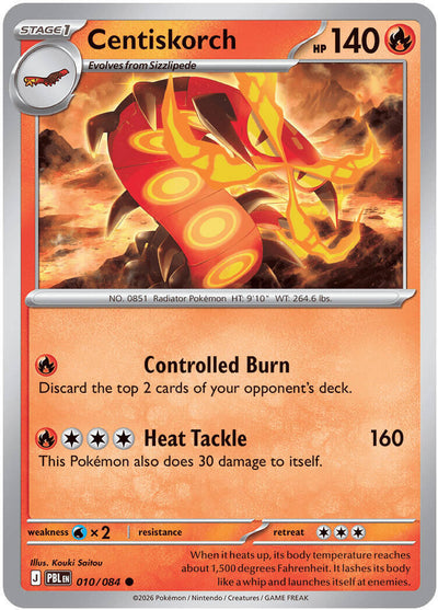 Centiskorch [PBL - 010/084]