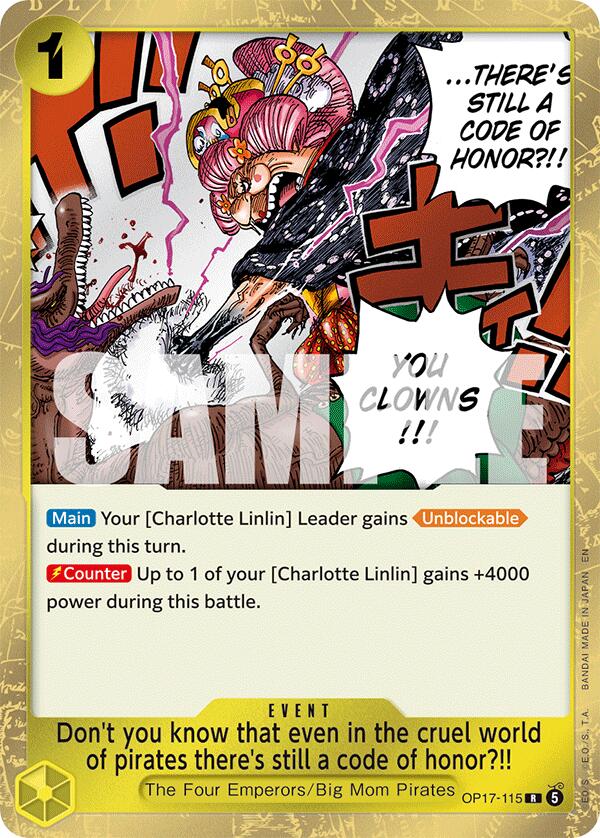 Don't you know that even in the cruel world of pirates there's still a code of honor?!! [OP17 - OP17-115]
